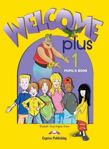 Welcome Plus: Express Publishing, Workbook Level 1
