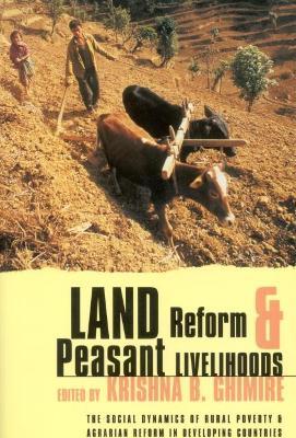 Land Reform and Peasant Livelihoods : The social dynamics of rural poverty and agrarian reform in developing countries Krishna Ghimire BookBuzz.Store Delivery Egypt