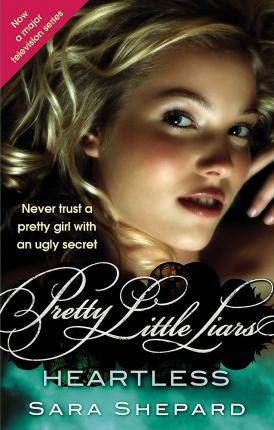 Pretty Little Liars - Heartless