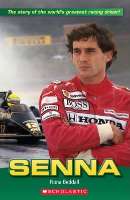 scholastic: Senna The Story Of The Worlds greatest racing driver Level 2
