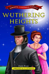 Immortal Illustrated Classics: Wuthering Heights