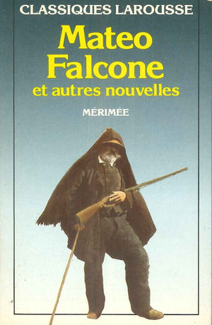 Mateo Falcone Et Autres Nouvelles Merimee BookBuzz.Store