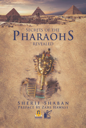 secrets of the pharoahs ‫شريف شعبان‬‏ |BookBuzz.Store