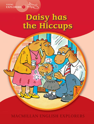 Young Explorers 1: Daisy has the Hiccups Gill. Munton  | BookBuzz.Store