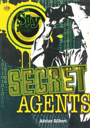 Spy Files: Secret Agents Adrian Gilbert BookBuzz.Store