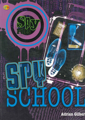 Spy Files: Spy School Adrian Gilbert BookBuzz.Store