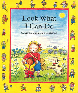 Look What I Can Do? Catherine,Laurence Anholt BookBuzz.Store