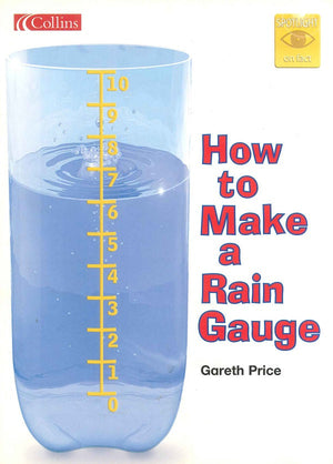 How to Make a Rain Gauge Gareth Price BookBuzz.Store