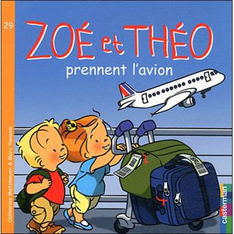 Zoé et Theo - prennent l'avion