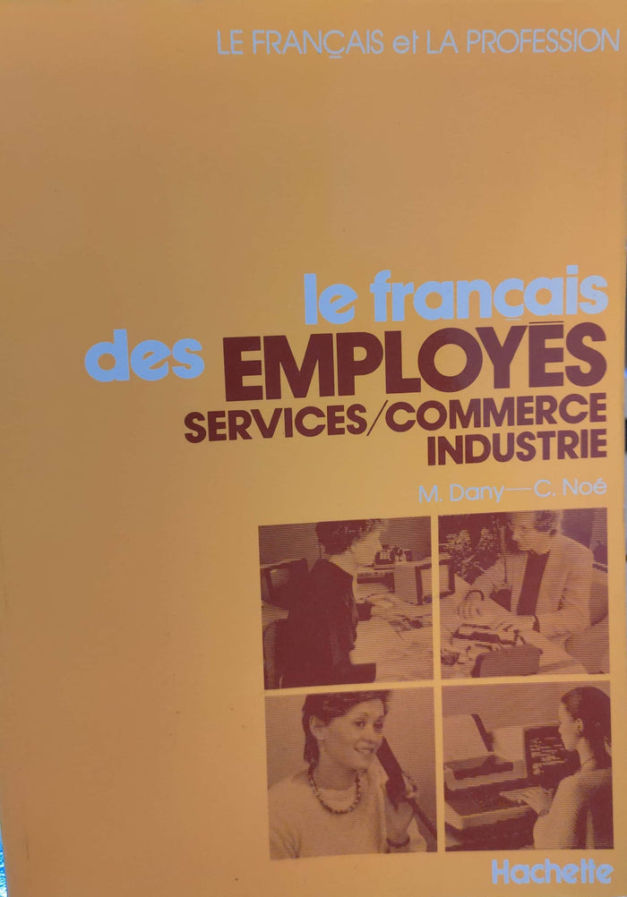 Le français des employés services/commerce industrie