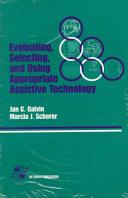 Evaluating,-Selecting,-and-Using-Appropriate-Assistive-Technology-BookBuzz.Store