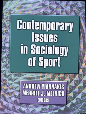 Contemporary Issues in Sociology of Sport Andrew Yiannakis | BookBuzz.Store