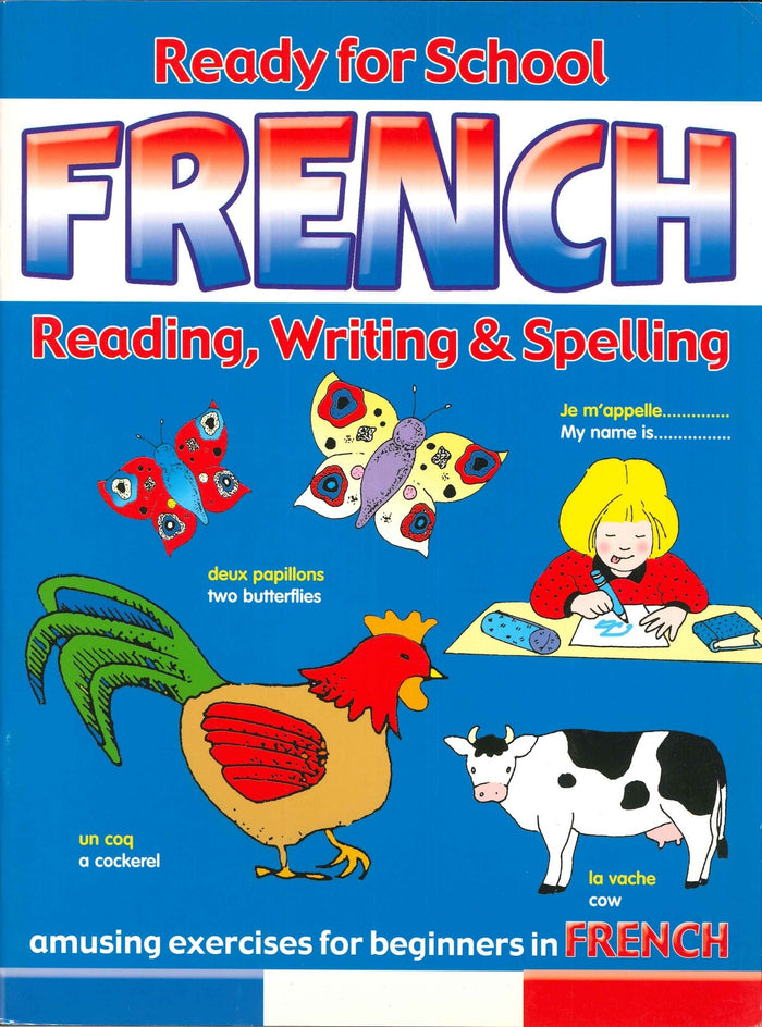 Ready for School: French: Reading, Writing & Spelling (Book 2)