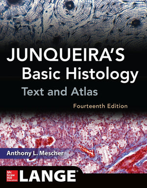 JUNQUEIRAS BASIC HISTOLOGY   Anthony Mescher   BookBuzz.Store