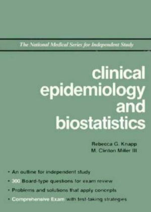 Clinical Epidemiology and Biostatistics (National Medical Series for Independent Study) Rebecca G. Knapp, M. Clinton Miller  BookBuzz.Store Delivery Egypt