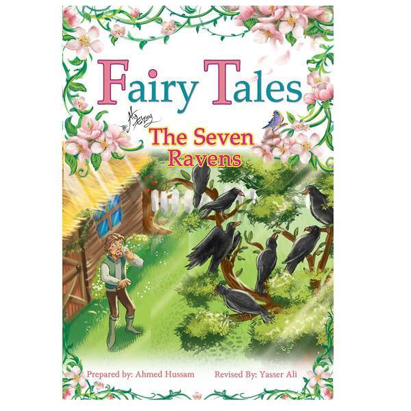 Fairy Tales The seven Ravens