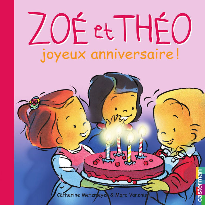 Zoé et Theo - Joyeux anniversaire !